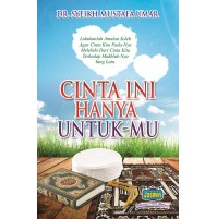 CINTA INI HANYA UNTUK-MU